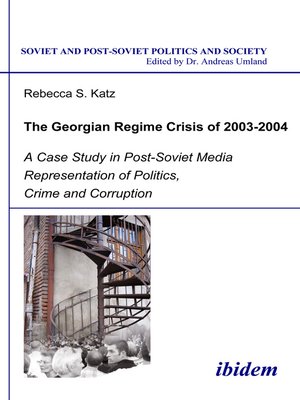 cover image of The Georgian Regime Crisis of 2003-2004